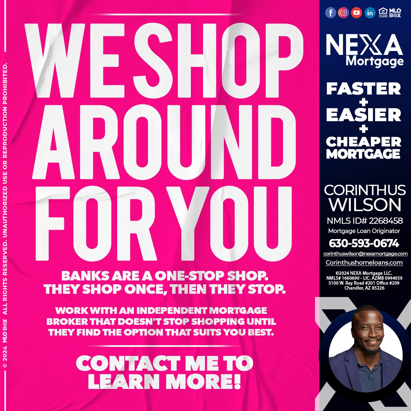 WE SHOP - Corinthus Wilson -Mortgage Loan Originator