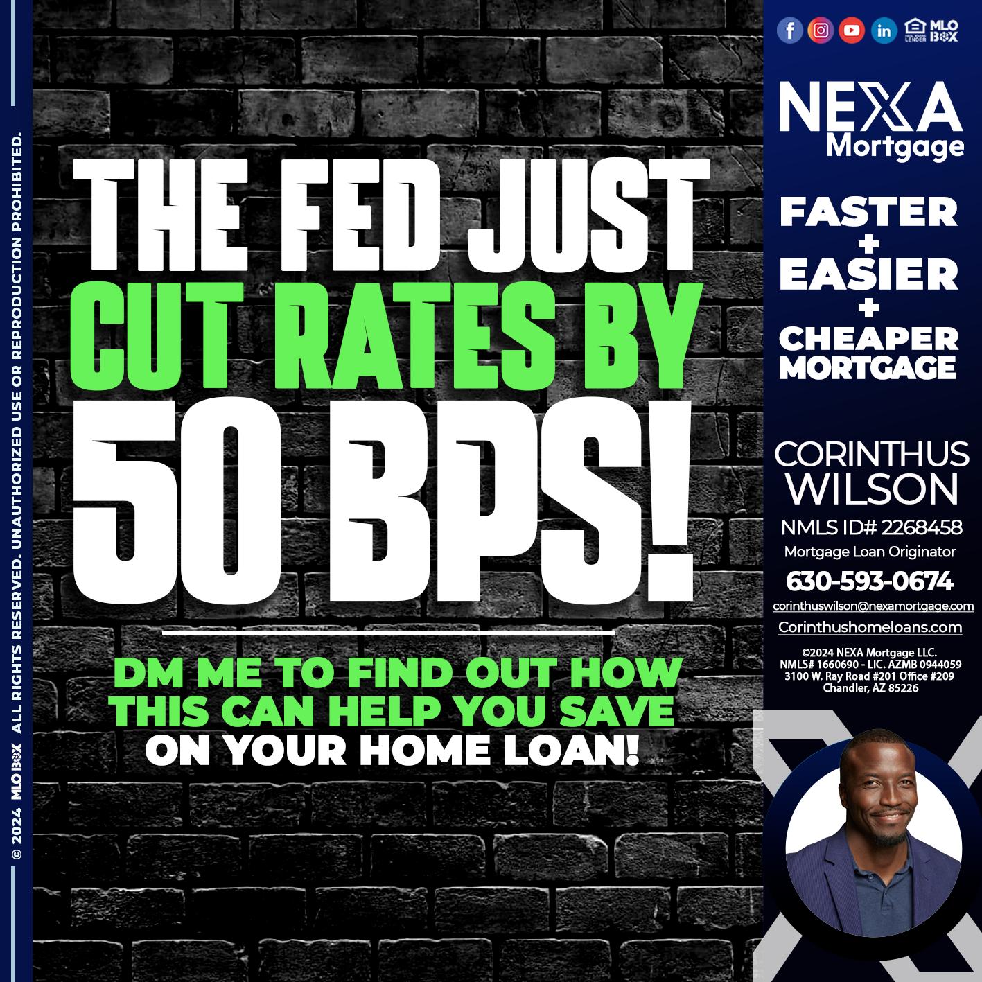 THE FED - Corinthus Wilson -Mortgage Loan Originator