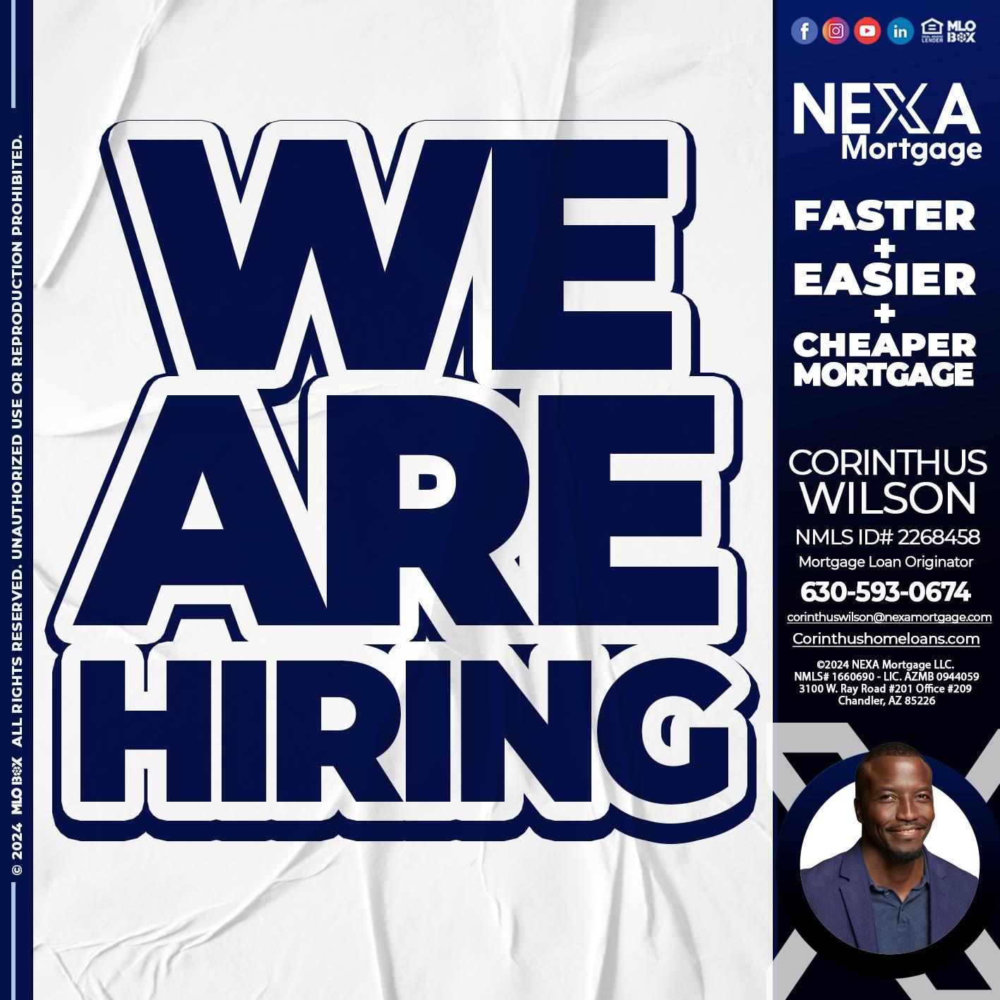 we are hiring - Corinthus Wilson -Mortgage Loan Originator