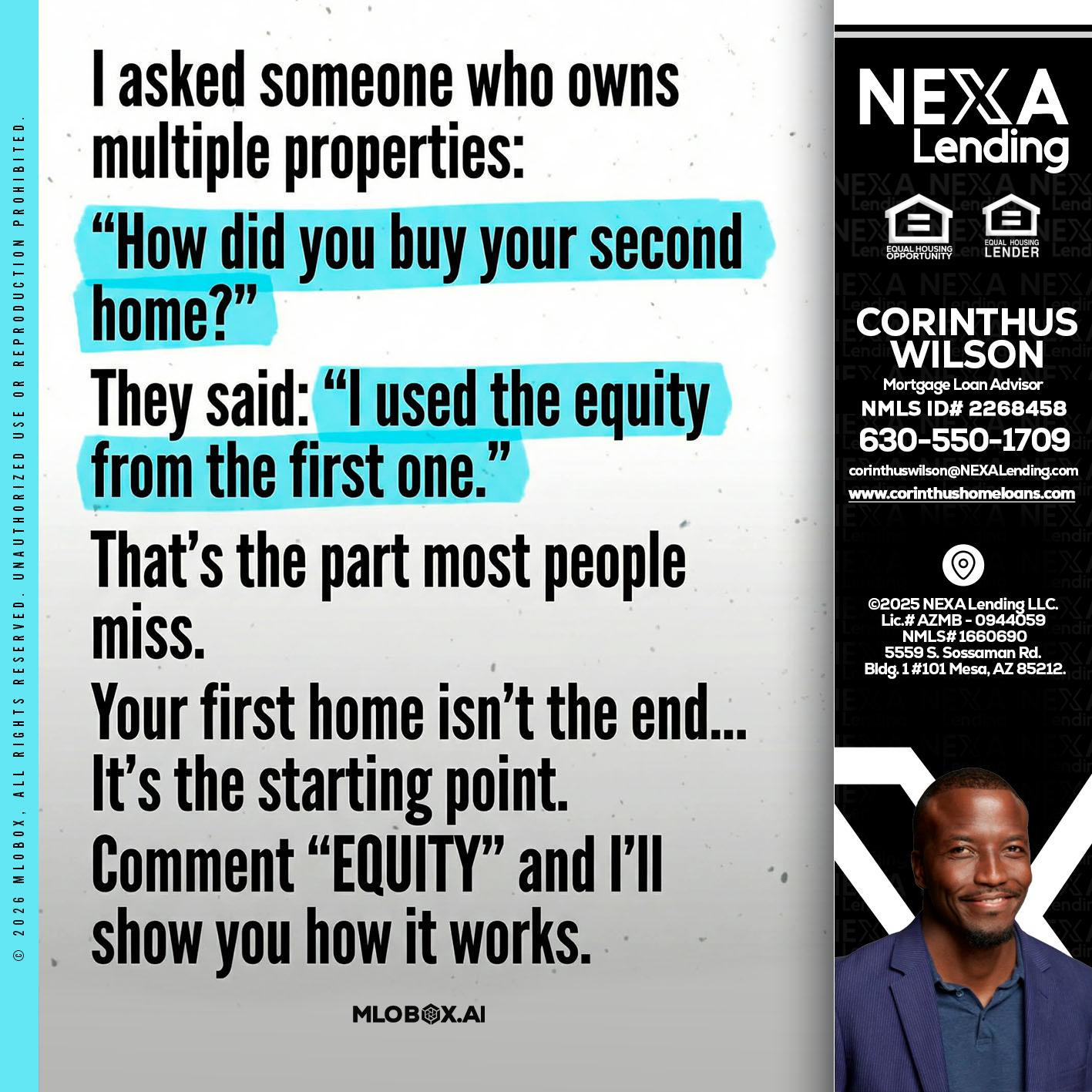 I asked someone - Corinthus Wilson -Loan Advisor/Investor/Commercial/International