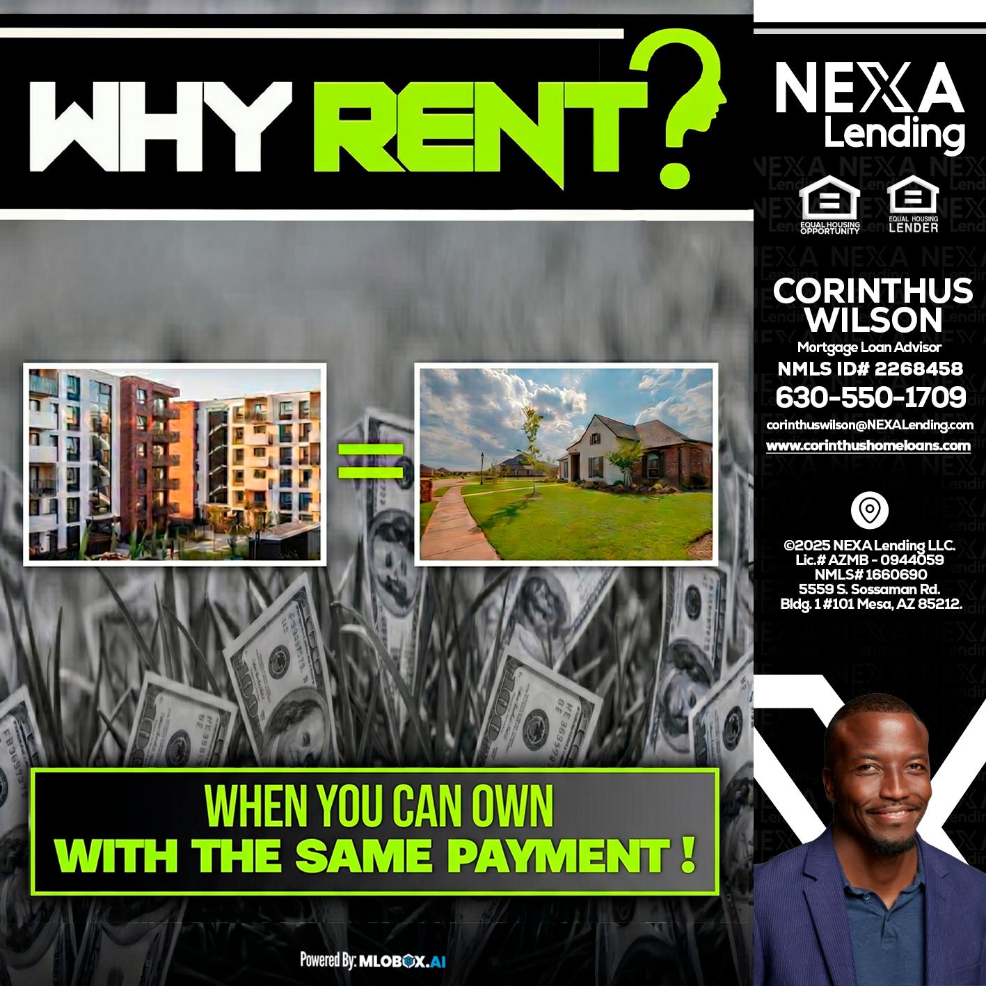 WHY RENT? - Corinthus Wilson -Loan Advisor/Investor/Commercial/International