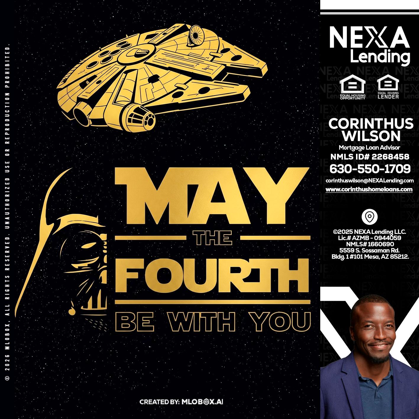 MAY THE FOURTH - Corinthus Wilson -Loan Advisor/Investor/Commercial/International