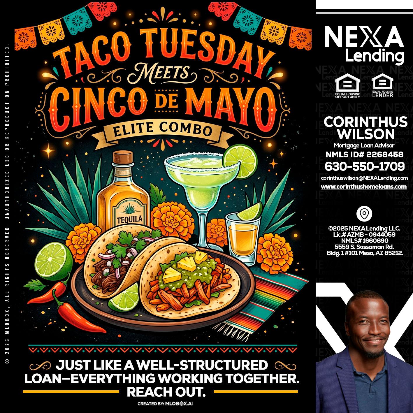 TACO TUESDAY - Corinthus Wilson -Loan Advisor/Investor/Commercial/International