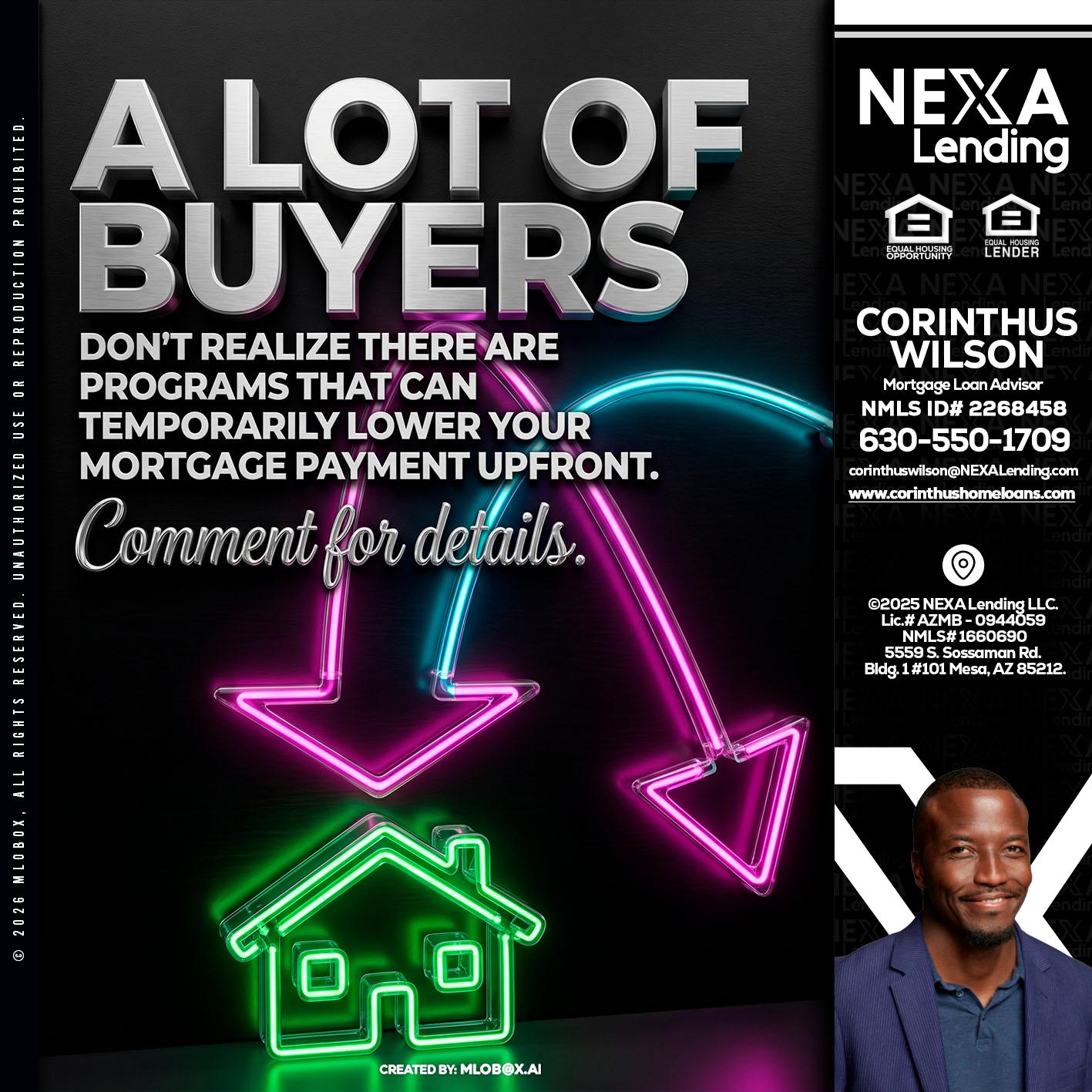A LOT OF BUYERS - Corinthus Wilson -Loan Advisor/Investor/Commercial/International