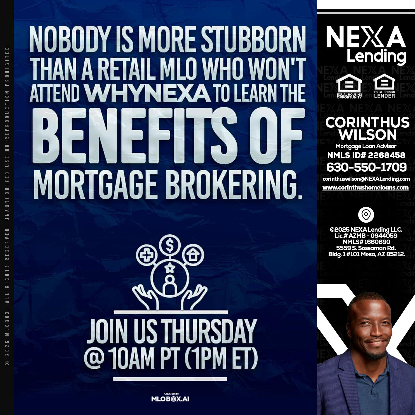 NOBODY IS MORE - Corinthus Wilson -Loan Advisor/Investor/Commercial/International