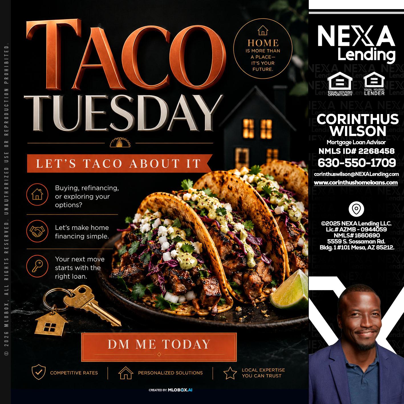 TACO TUESDAY - Corinthus Wilson -Loan Advisor/Investor/Commercial/International